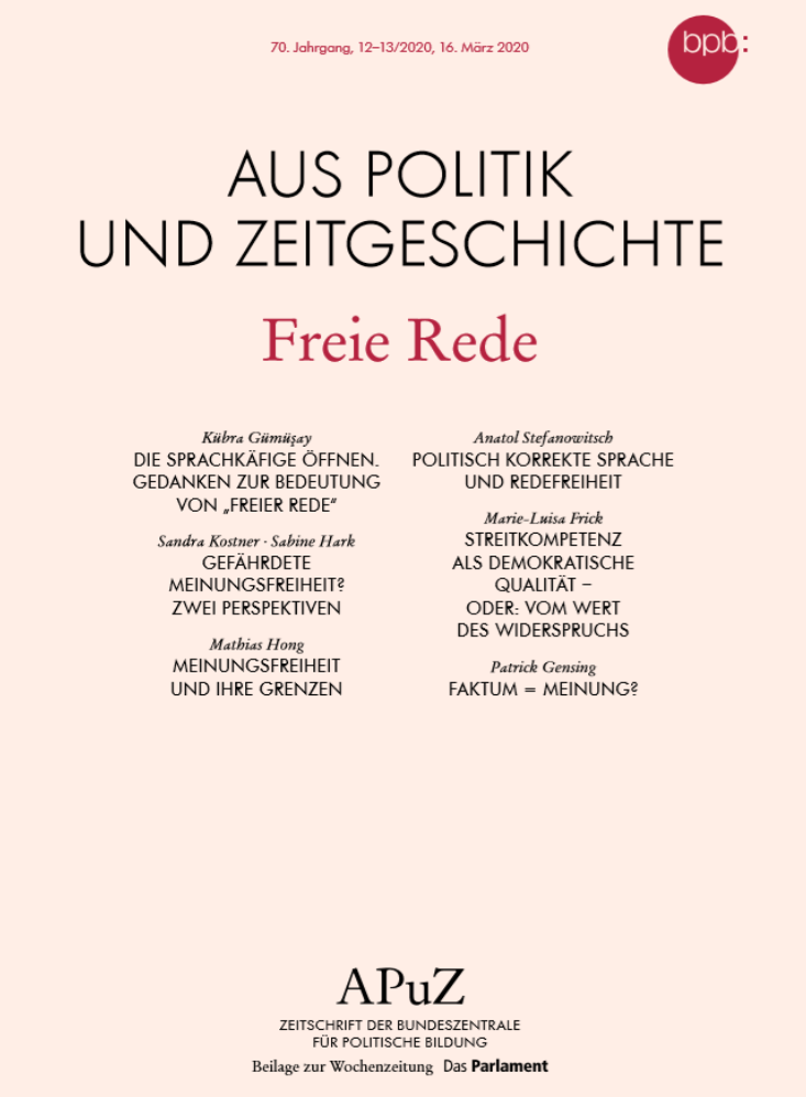 Auszug aus "Aus Politik und Zeitgeschichte", 70. Jahrgang, Ausgabe 12-13, 2020. Freie Rede